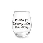 Reward For Dealing With Idiots All Day 15Oz Wine Glass, Funny Wine Glass Gifts for Women Men, Friend, Coworkers Sister BFF for Retirement, Christmas Gift