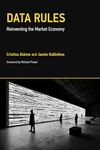 Data Rules: Reinventing the Market Economy