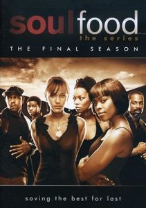 Soul Food - The Series: The Final Season