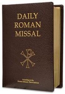 Daily Roman Missal: Complete with Readings in One Volume with Sunday and Weekday Masses ... and the Order of Mass in Latin and English on Facing Pages and Devotions and Prayers for Use Throughout the Year