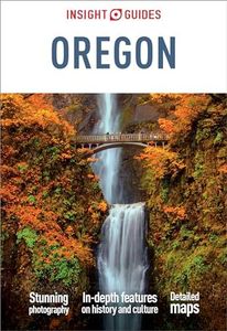 Insight Guides Oregon: Travel Guide eBook (Insight Guides Main Series)