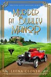 Murder at Buxley Manor (British Coz