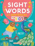 Sight Words and Sentences Book for Kids - Sight Words for Children - Early Learning - Book for Toddlers, Nursery, Pre School Children - Age 3 to 10 Years