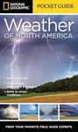 National Geographic Pocket Guide to the Weather of North America