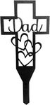 Stake Grave Decorations, Metal Cross Grave Marker Signs for Father Dad Mom Cemetery, 12x6, for Daddy Cemetery Garden, Lawn, Wall Outdoor, and Decorative Gravesite Easter Memorial Day (Black, 1PC)