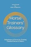 Horse Trainers' Glossary:: Definiti