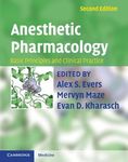 Anesthetic Pharmacology 2 Part Hardback Set: Basic Principles and Clinical Practice (Cambridge Medicine (Hardcover))