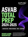 ASVAB Total Prep 2024-2025: 7 Practice Tests + Proven Strategies + Video + Flashcards (Kaplan Test Prep)