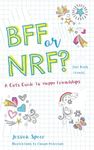 BFF or NRF (Not Really Friends): A 