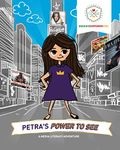 Petra's Power to See: A Media Literacy Adventure