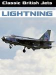 Classic British Jets: Lightning