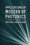 Applications for Modern RF Photonics