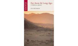 Far Away & Long Ago: A Childhood in Argentina