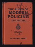 The Rules of Modern Policing - 1973 Edition (Life On Mars)