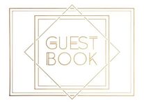 Guest Book: Elegant Art Deco Inspired Details | For weddings, showers, parties and celebrations | 250 guests and their messages