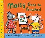 Maisy Goes to Preschool: A Maisy Fi