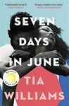 Seven Days in June: the instant New York Times bestseller and Reese's Book Club pick