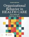 Organizational Behavior in Health C