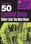 50 Essential Bebop Guitar Licks You