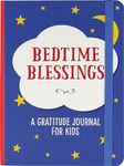 Bedtime Blessings: A Gratitude Journal for Kids