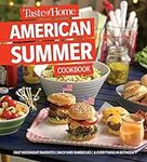 Taste of Home American Summer Cookbook: Fast Weeknight Favorites, backyard barbecues and everything in between (Taste of Home Summer)