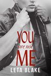 You Are Not Me ('90s Coming of Age Book 2)