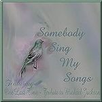 Somebody Sing My Songs, Vol. 1 (Rho