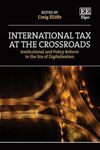 International Tax at the Crossroads