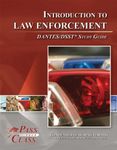 DSST Introduction to Law Enforcement DANTES Study Guide (Perfect Bound)