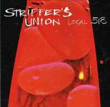 Stripper's Union (Local 518)