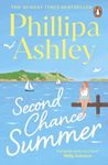 Second Chance Summer: The romantic, escapist and heartwarming summer read from the Sunday Times bestselling author