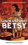 Understood Betsy (Dover Children's Evergreen Classics)