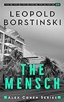 The Mensch: An organized crime hist