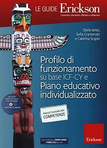 Profilo di funzionamento su base ICF-CY e Piano educativo individualizzato. Con aggiornamento online