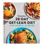 Prevention: 28-Day Get-Lean Diet for Women Over 40. The new planner for daily meal plans, recipes, and more for lasting weight loss after 40!