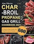 Char-Broil Propane Gas Grill Cookbo