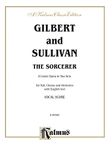 The Sorcerer: Opera Vocal Score (Kalmus Edition)