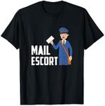 Mail Escort Postman Mailman Letter Mail Carrier Design T-Shirt