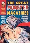 The Great Monster Magazines: A Crit