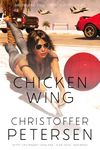 Chicken Wing: A Short Story of Aerial Combat from Greenland (Greenland Full Throttle: Short action-packed stories of aerial combat from the Arctic Book 5)