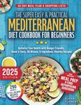 The Super Easy & Practical Mediterr