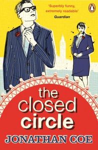 The Closed Circle: ‘As funny as anything Coe has written’ The Times Literary Supplement (The Rotters' Club Book 2)