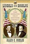 Lincoln and Douglas: The Debates th