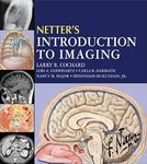 Netter's Introduction to Imaging: Netter's Introduction to Imaging E-Book (Netter Basic Science)