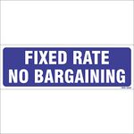 Amazing Sign Fixed Rate No Bargaining Sign Board (2)