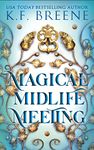 Magical Midlife Meeting: A Paranormal Women's Fiction Novel (Leveling Up Book 5)