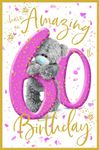 Me to You 60th Birthday Card Tatty Teddy Photo Finish Design - Official Collection