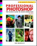 Professional Photoshop®: The Classic Guide to Color Correction