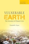 Vulnerable Earth: The Literature of Climate Crisis