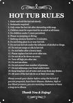 Hot Tub Rules - Black & White/Blue & White Sign for outdoor use with a list of health and safety points about using a hot tub. ideal for use in holiday accommodation (Black)